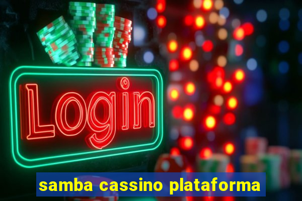 samba cassino plataforma